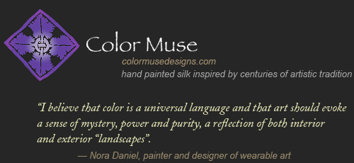 Color Muse: I believe that color is a universal language and that art should evoke a sense of mystery, power and purity, a reflection of both interior and exterior landscapes. - Nora Daniel, painter and designer of wearable art